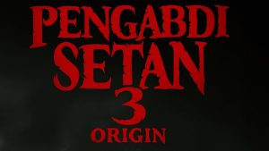 Pengabdi Setan 3: Origin akan membongkar asal mula semesta film horor populer Pengabdi Setan. (Come and See Pictures)