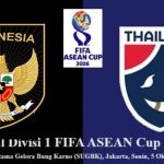 Indonesia vs Thailand Final FIFA ASEAN CUP 2026: 5 Laga Terakhir, Rapor Garuda Lebih Gemilang?